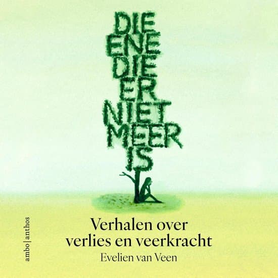 Die ene die er niet meer is