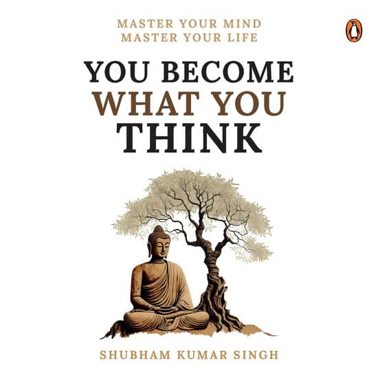 You Become What You Think