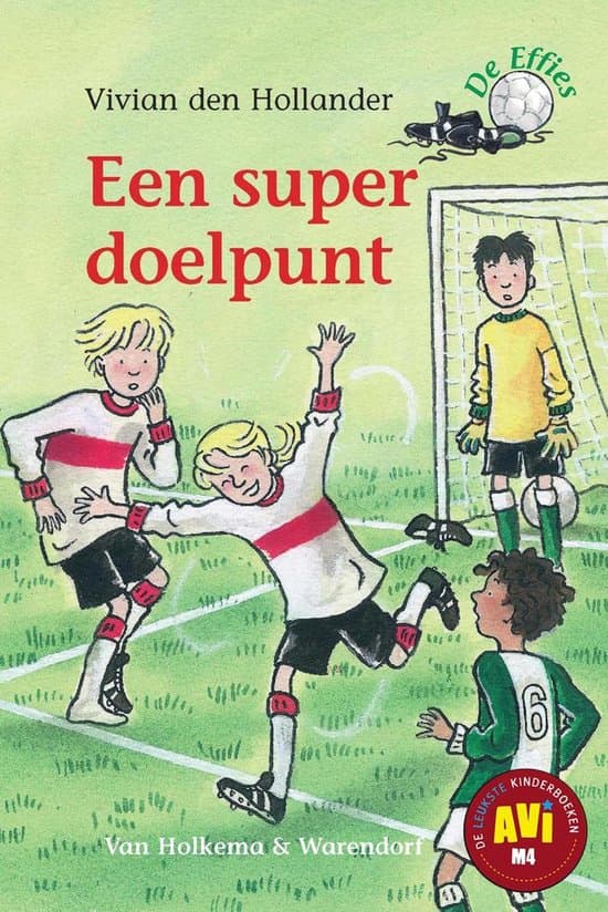 De Effies - Een super doelpunt