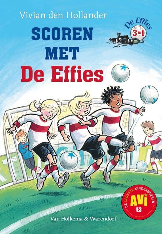 De Effies - Scoren met De Effies