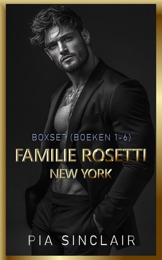 Mafia Romance Boxsets 1 - Familie Rosetti New York