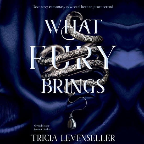 What fury brings