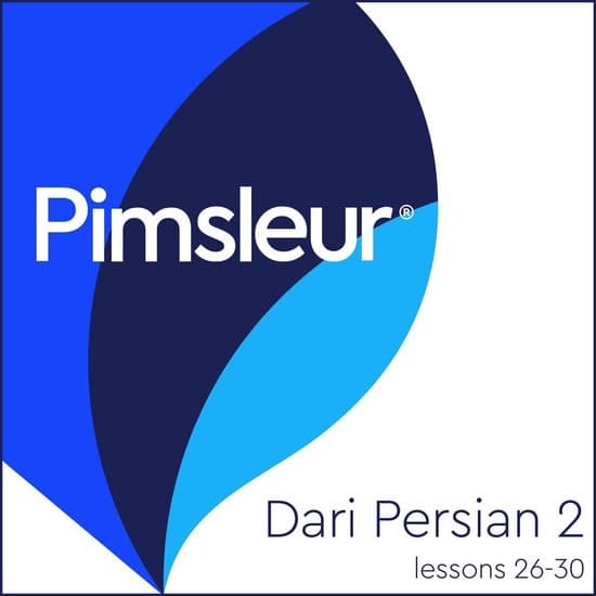 Pimsleur Digital- Pimsleur Dari Persian Level 2 Lessons 26-30