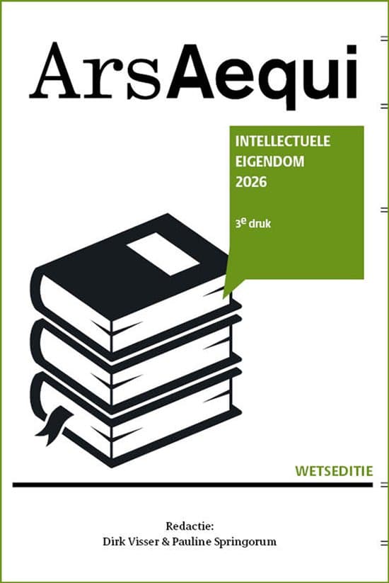 Ars Aequi Wetseditie - Intellectuele eigendom 2026