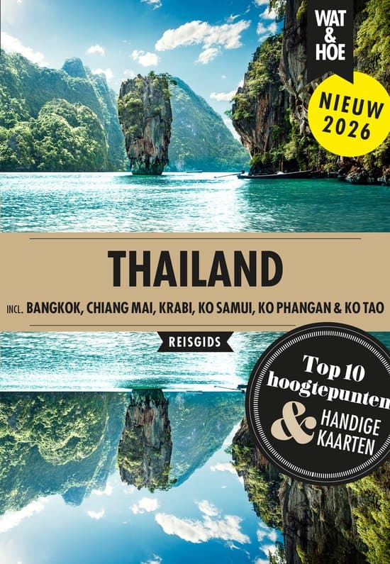Wat & Hoe reisgids - Thailand
