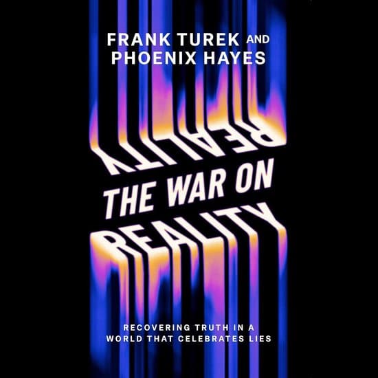 The War on Reality