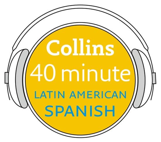 Latin American Spanish in 40 Minutes