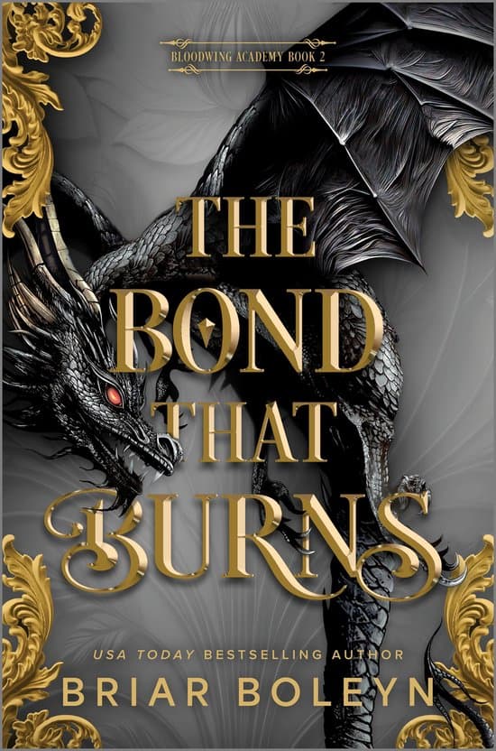 Bloodwing Academy 2 - The Bond That Burns