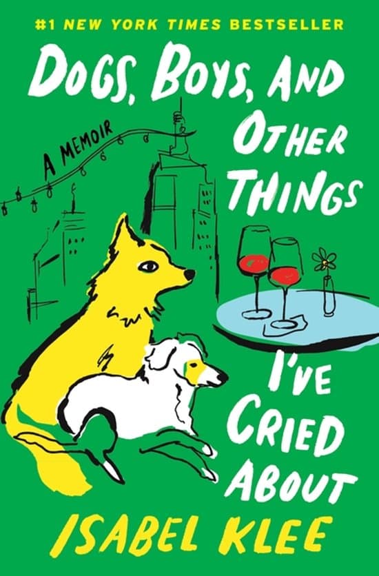 Dogs, Boys, and Other Things I’ve Cried About