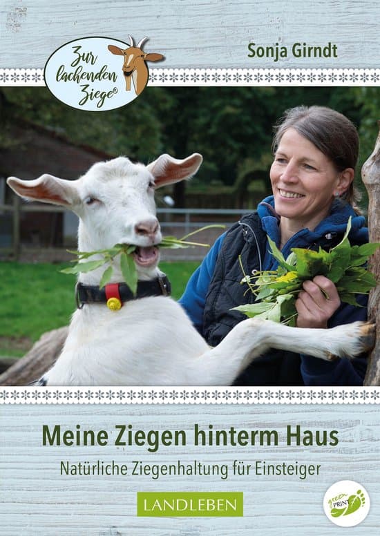 Landleben - Meine Ziegen hinterm Haus