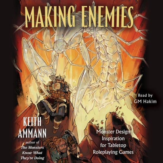 The Monsters Know What They’re Doing- Making Enemies