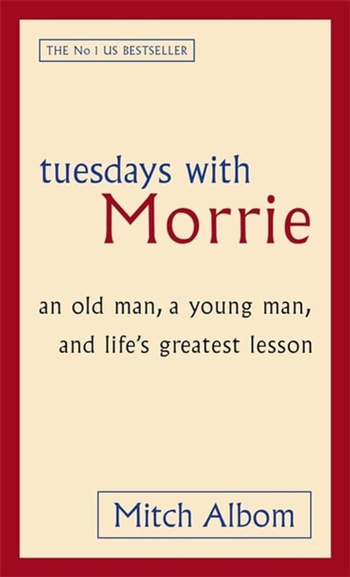 Tuesdays With Morrie