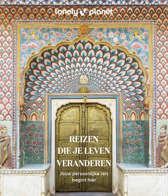 Lonely planet - Reizen die je leven veranderen