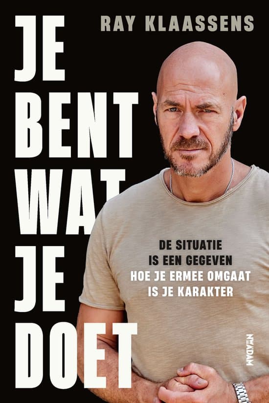 Je bent wat je doet