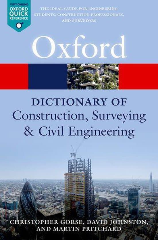 Oxford Quick Reference - A Dictionary of Construction, Surveying, and Civil Engineering