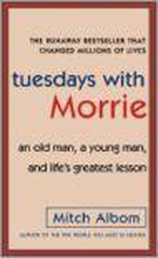 Tuesdays With Morrie