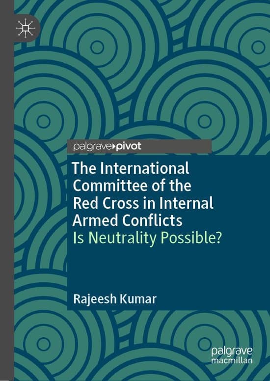 Political Science and International Studies (R0) - The International Committee of the Red Cross in Internal Armed Conflicts