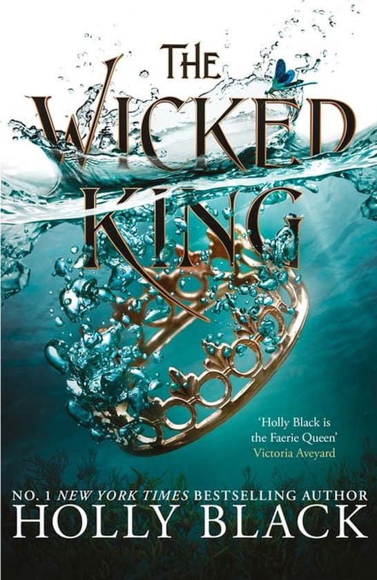 The Folk of the Air 2 - The Wicked King (A Novel of Elfhame)