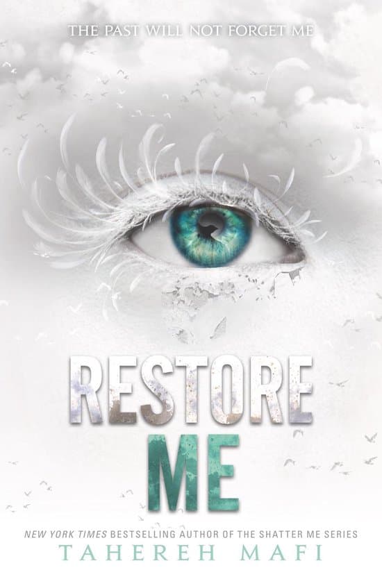 Shatter Me: Series One 4 - Restore Me