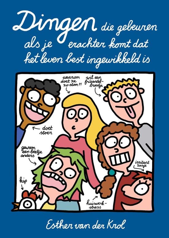 Dingen die gebeuren als je erachter komt dat het leven best ingewikkeld is