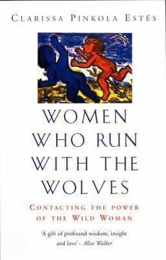 Women Who Run With The Wolves