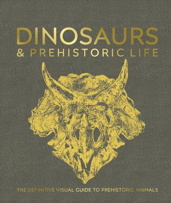 DK Definitive Visual Encyclopedias- Dinosaurs and Prehistoric Life