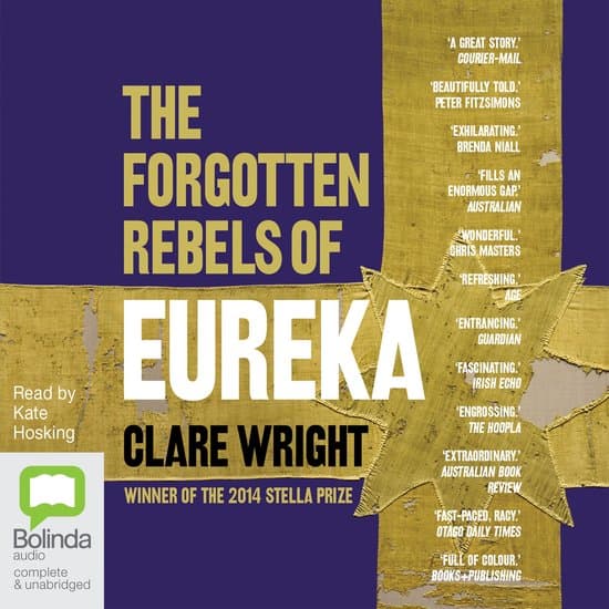 The Forgotten Rebels of Eureka