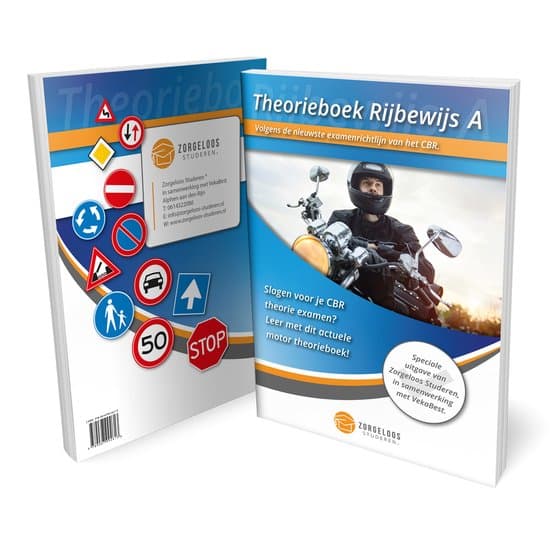 Motor Theorieboek Rijbewijs A 2026 – Compleet Theorieboek voor het CBR Examen – Zorgeloos Studeren