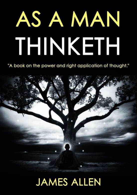 As A Man Thinketh