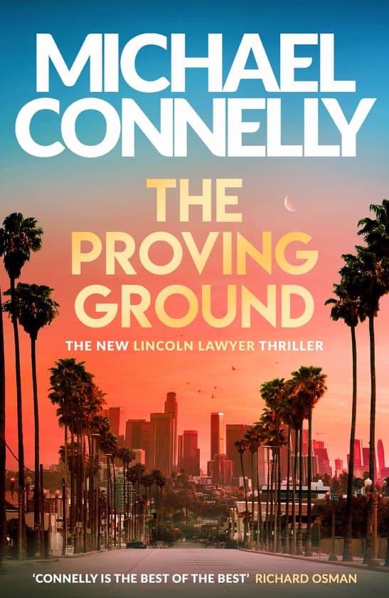 Mickey Haller Series 7 - The Proving Ground
