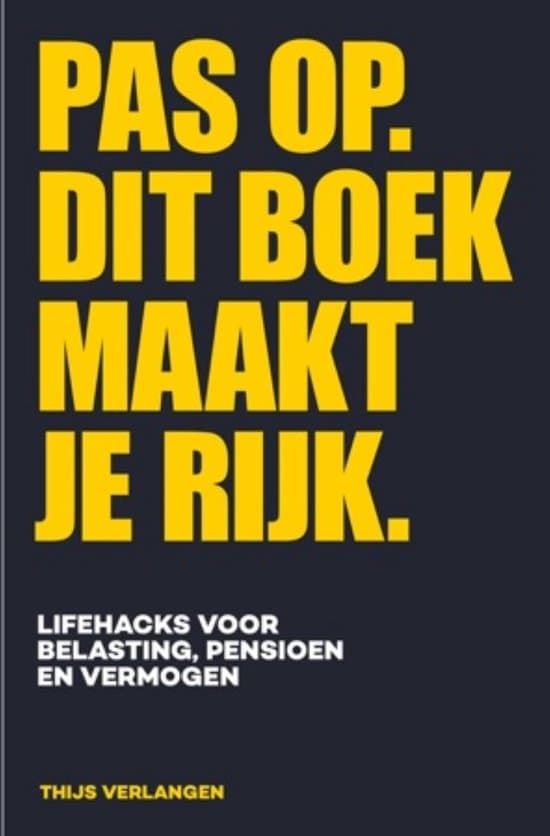 Pas op. Dit boek maakt je rijk.