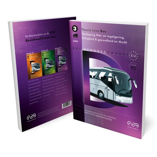 Bus Theorieboek 2026 - Rijbewijs D of D1 - Module 3 - VTO Vervoer & Logistiek