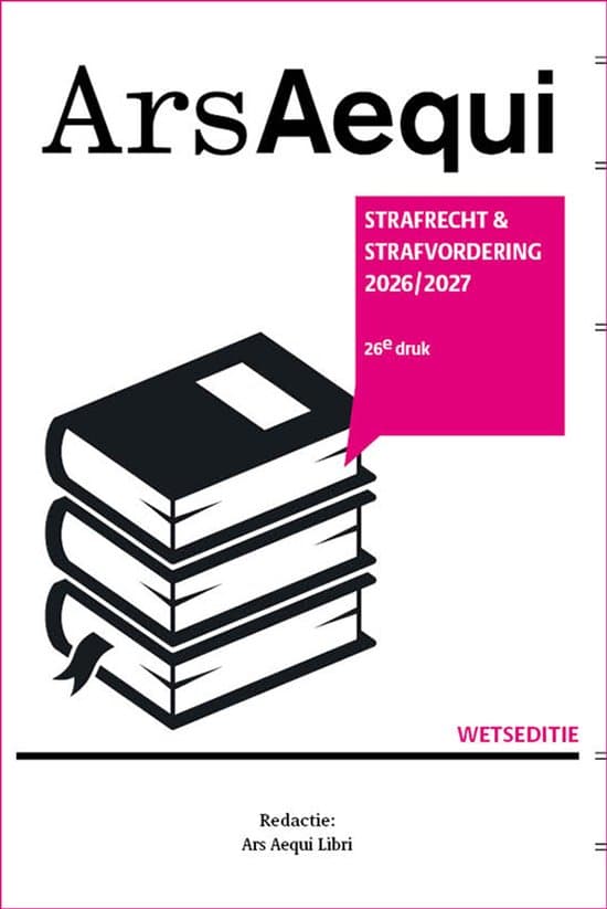 Ars Aequi Wetseditie - Strafrecht & strafvordering 2026/2027