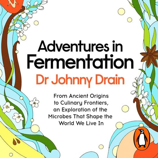 Adventures in Fermentation