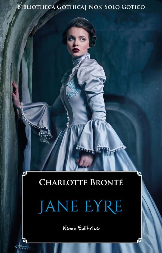 Bibliotheca Gothica - Jane Eyre