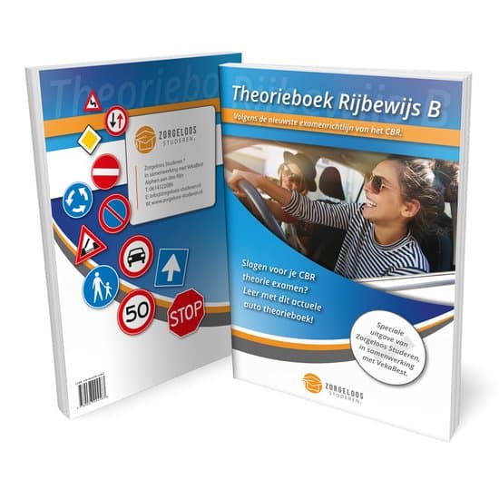 Auto Theorieboek Rijbewijs B 2026 – Compleet Theorieboek voor het CBR Examen – Zorgeloos Studeren