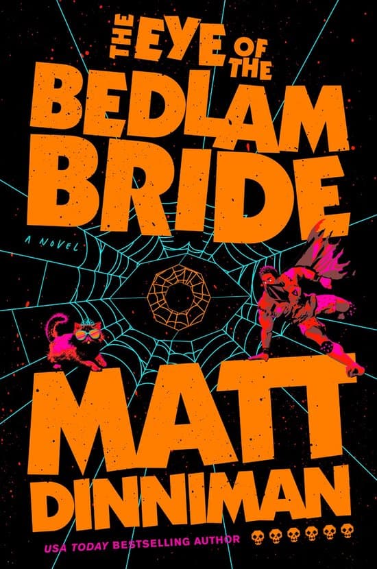 Dungeon Crawler Carl 6 - The Eye of the Bedlam Bride