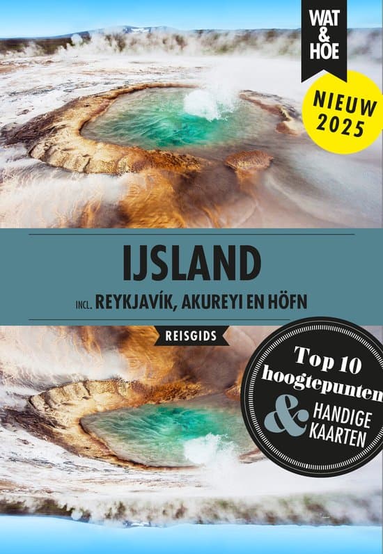 Wat & Hoe reisgids - IJsland