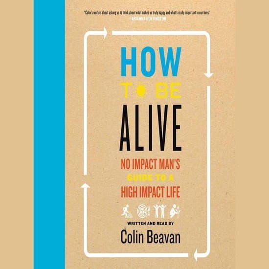 How to be Alive