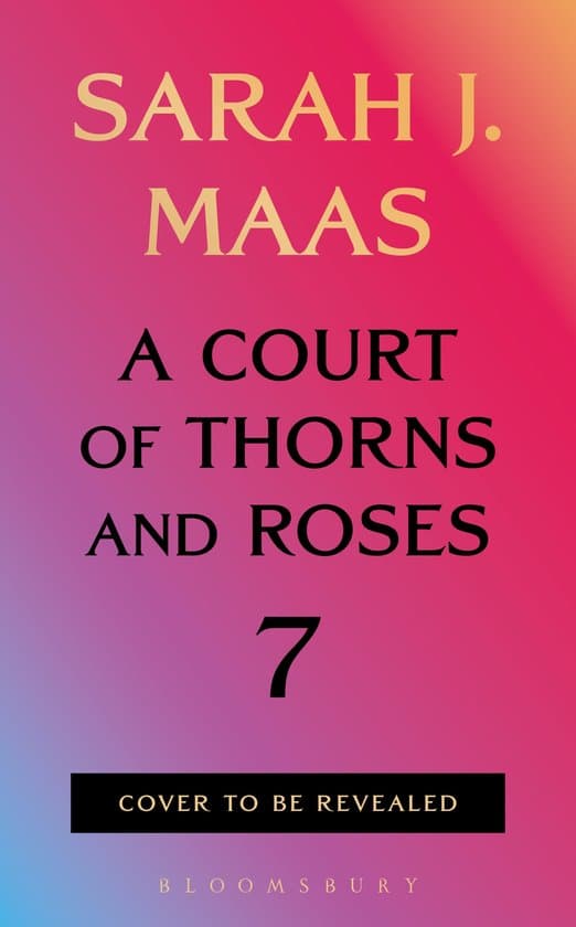 A Court of Thorns and Roses-A Court of Thorns and Roses 7