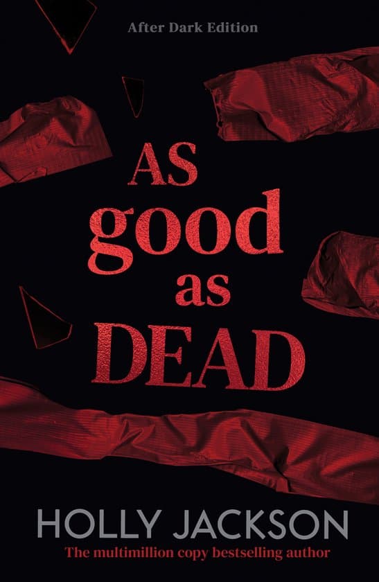 A Good Girl’s Guide to Murder – After Dark- As Good As Dead