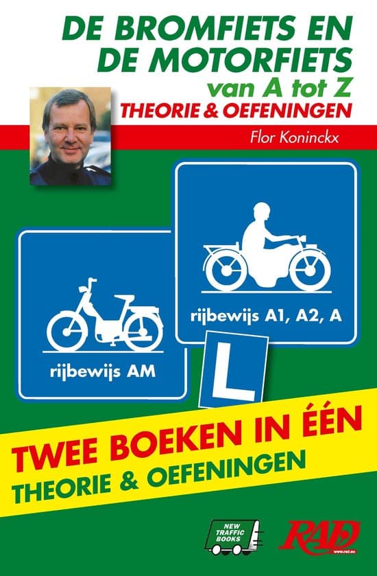 De bromfiets en de motorfiets van A tot Z - Theorie en oefeningen in één boek ( enkel voor België!)