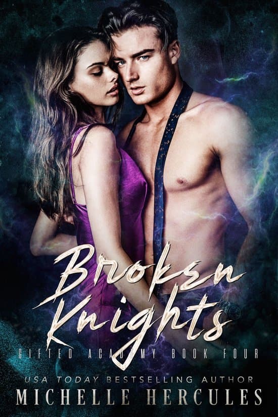 Gifted Academy 4 - Broken Knights