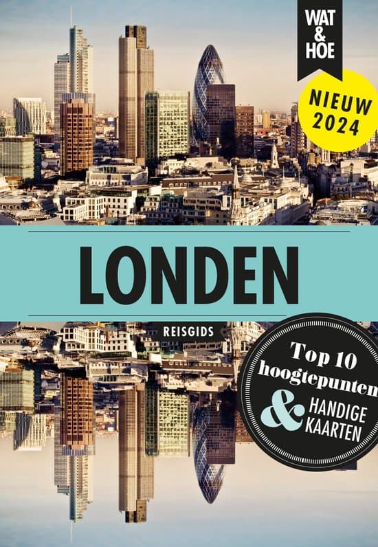 Wat & Hoe Stedentrip - Londen