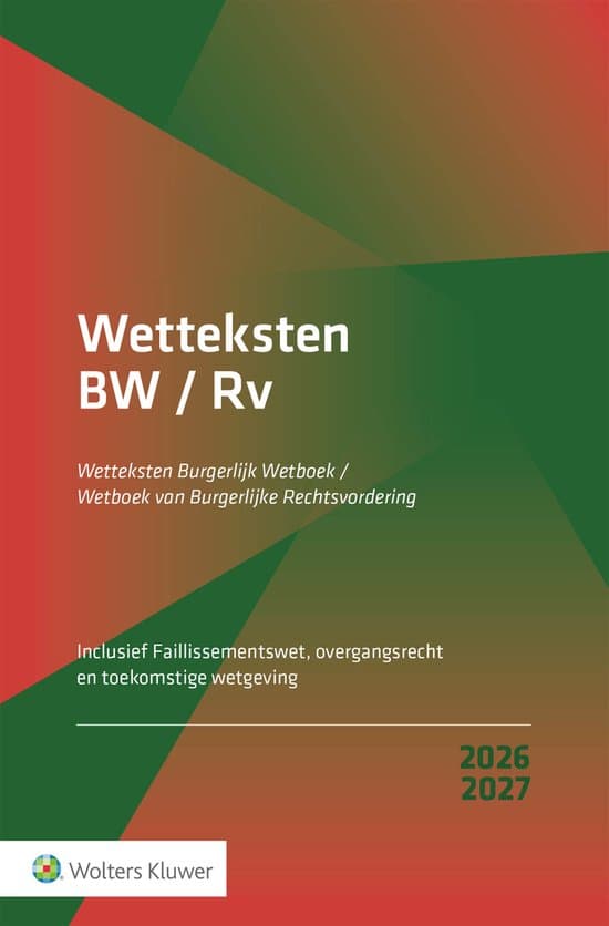 Wetteksten Burgerlijk Wetboek/Wetboek van Burgerlijke Rechtsvordering 2026-2027