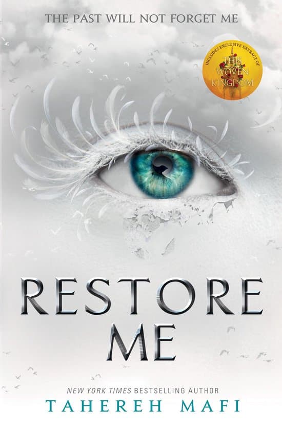 Shatter Me - Restore Me