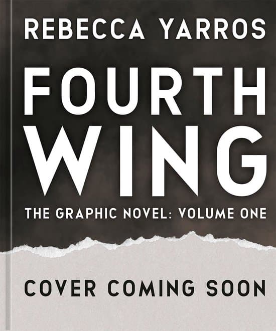 The Empyrean Series - Fourth Wing, The Graphic Novel: Volume One