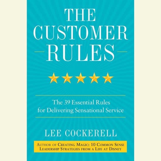 The Customer Rules