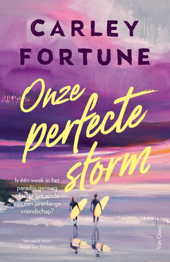 Onze perfecte storm