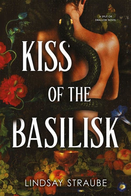 Split or Swallow 1 - Kiss Of The Basilisk